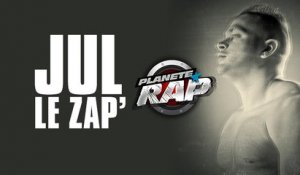 JUL - Le Zap' Planète Rap