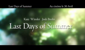 Bande-annonce : Last Days of Summer - Teaser (1) VOST