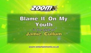 Zoom Karaoke - Blame It On My Youth - Jamie Cullum