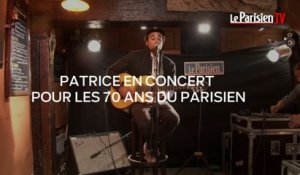 Concert Live de Patrice pour les 70 ans du Parisien