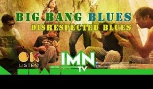 Disrespected Blues By Big Bang Blues