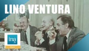 Lino Ventura "Aventures gastronomiques avec Jean Gabin et Bernard Blier" - Archive INA
