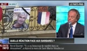 Le parti pris d'Hervé Gattegno: Assassinat d'Hervé Gourdel: "la France ne peut ni s'apitoyer ni s'emporter" - 25/09
