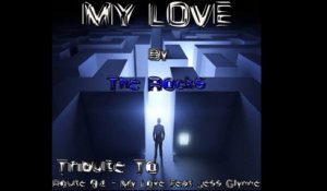 The Rocks - My Love: Tribute to Route 94, Jess Glynne