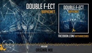 Double F-Ect - Baphomet - Official Preview (KAT099) (Kattiva Records)
