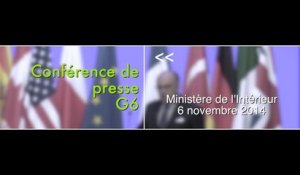 Conférence de presse sur la réunion du G6 des Ministres de l’Intérieur