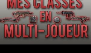 Mes classes en Multi-joueur  II  SeezoGaming  II  HD