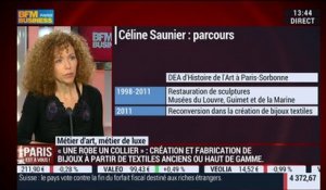 Métiers d'art, Métiers de luxe: créatrice de bijoux textile, Céline Saunier – 01/12