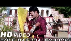 Bole Nakhrali Chhori Tharo Naam - New Rajasthani Holi Love Song 2014