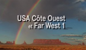USA Côte Ouest et Far West 1, le show de la nature