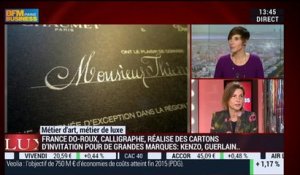 Métiers d'art, Métiers de luxe: calligraphe professionnelle, France-Do Roux – 10/02