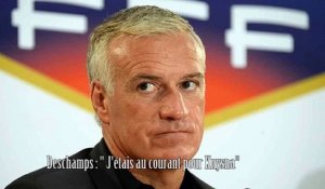 Deschamps : "je savais qu'il se préparait quelque chose"