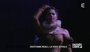 Christiana Reali, la voix royale