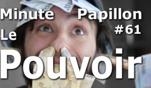 Minute Papillon #61 Soif de Pouvoir