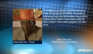 Tchad, Le Président tchadien lance un ultimatum à Boko Haram