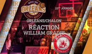 Réaction de William Gradit - J23 - Orléans reçoit l'Elan Chalon