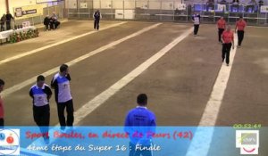 Mène 9, Finale Super 16, Sport Boules, Feurs 2015