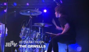 The Orwells - Gotta Get Down - Live