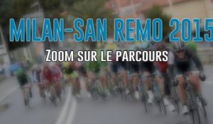 Milan-San Remo 2015 - Zoom sur le parcours