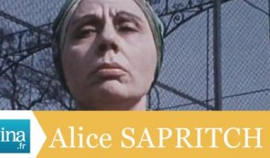 Alice Sapritch "J'ai déjà un pied dans la tombe" - Archive INA
