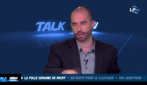 Talk Show du 26/03, partie 6 : la folle semaine de Michy