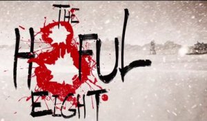 The Hateful Eight - Teaser Trailer [VO|HD]