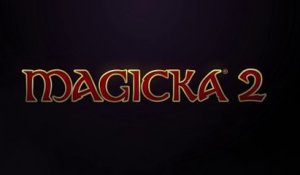Magicka 2 - Trailer de lancement