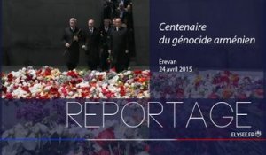 [REPORTAGE] Visite en République d'Arménie à l’occasion de la commémoration du centenaire du génocide arménien