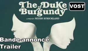 THE DUKE OF BURGUNDY - Trailer / Bande-annonce [VOST|Full HD]