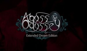 Abyss Odyssey : Extended Dream Edition - Bande-annonce