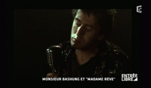 Monsieur Bashung et "Madame Rêve"