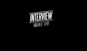 Mafia K1 Fry - Interview OFIVE