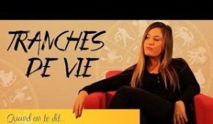 Tranches de vie : Quand on te dit... "Arrête les horoscopes !"