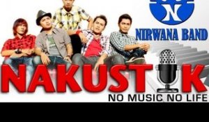 Nakustik - Nirwana Band - Accoustic - Nagaswara