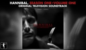 Hannibal Season 1 Soundtrack Vol. 1 - Brian Reitzell - Official Preview