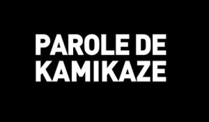 Parole de Kamikaze - Bande-annonce