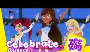 Celebrate | LoliRock | ZeeKay
