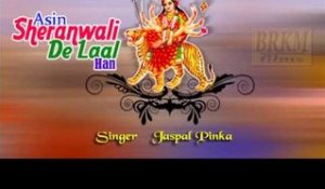 Asin Sheranwali De Lal Han [Promo] Sheranwali De Lal