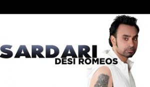 Babbu Maan - Sardari [Full Song] - [Desi Romeos] - 2012 - Latest Punjabi Movie
