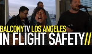 IN FLIGHT SAFETY - ANIMALS (BalconyTV)