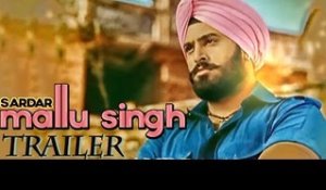 Sardar Mallu Singh | New Trailer | 2013 | Daddy Mohan Record | Upcoming Punjabi Movie