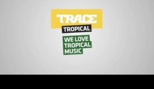 Le mois des stars sur Trace Tropical