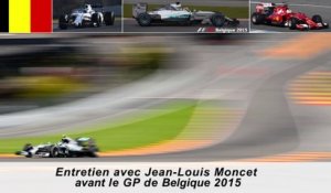 Entretien avec Jean-Louis Moncet avant le GP de Belgique 2015