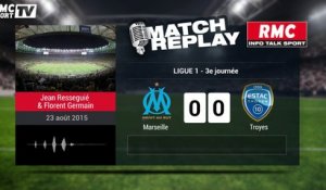OM - Troyes (6-0) : le Match Replay avec le son de RMC Sport