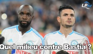 Quel milieu contre Bastia ?