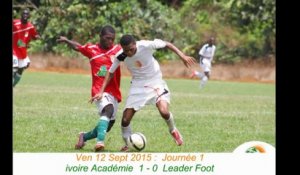 Tournoi des Talents des Lagunes - Résumé - Journée 1 - IAFC vs  LEADER FOOT (1-0) - Septembre 2015 - Ivoire Académie
