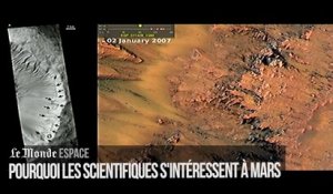 Pourquoi Mars intéresse autant les scientifiques