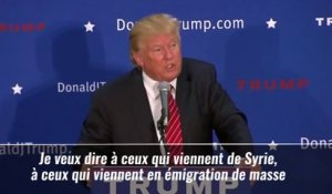 Donald Trump veut renvoyer les Syriens chez eux