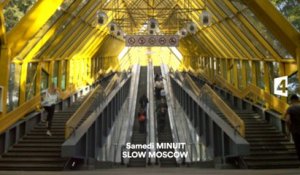 Slow Moscow