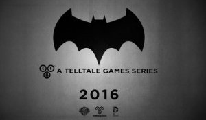 Telltale Batman - Game Awards 2015 Teaser Trailer